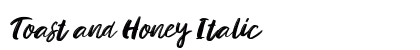Toast and Honey Italic Font Preview