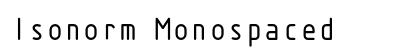 Isonorm Monospaced font free download