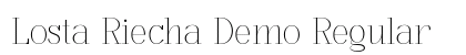 Losta Riecha Demo Regular preview Losta Riecha Demo Regular preview