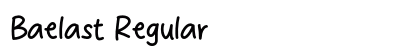 Baelast Regular (OpenType) Font Preview