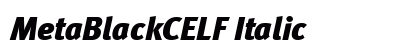 MetaBlackCELF Italic Font Preview