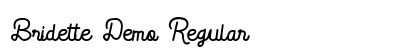 Bridette Demo Regular Font Preview