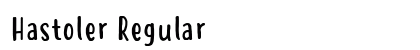 Hastoler Regular Font Preview