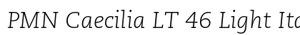 PMN Caecilia LT 46 Light Italic font free download