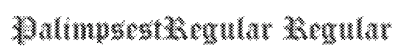 PalimpsestRegular Regular