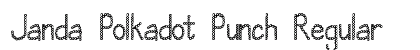 Janda Polkadot Punch Regular Font Preview