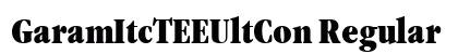 GaramItcTEEUltCon Regular Font Preview