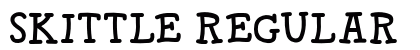 SKITTLE Regular Font Preview
