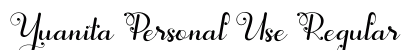 Yuanita Personal Use Regular Font Preview Yuanita Personal Use Regular Font Preview
