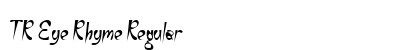 TR Eye Rhyme Regular Font Preview