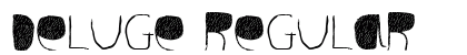 Deluge Regular preview Deluge Regular preview