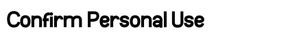 Confirm Personal Use preview