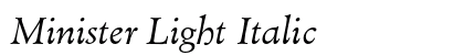 Minister Light Italic font free download