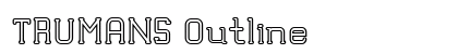 TRUMANS Outline preview