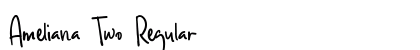 Ameliana Two Regular Font Preview
