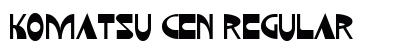 Komatsu Cen Regular Font Komatsu Cen Regular Font Preview