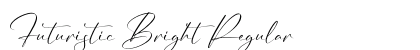 Futuristic Bright Regular Font Futuristic Bright Regular Font Preview
