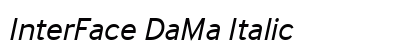 InterFace DaMa Italic preview InterFace DaMa Italic preview