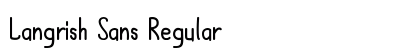 Langrish Sans Regular preview