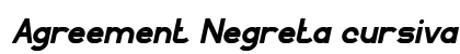 Agreement Negreta cursiva Font Preview
