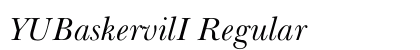 YUBaskervilI Regular Font Preview YUBaskervilI Regular Font Preview
