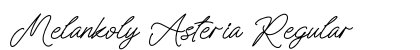 Melankoly Asteria Regular Font Preview