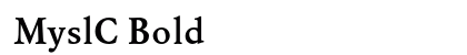 MyslC Bold Font Preview