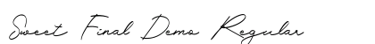 Sweet Final Demo Regular preview Sweet Final Demo Regular preview