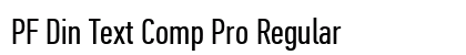 PF Din Text Comp Pro Regular Preview