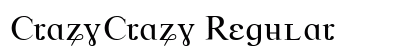 CrazyCrazy Regular Font Preview