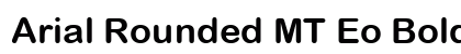 Arial Rounded MT Eo Bold Bold font free download