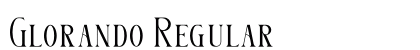 Glorando Regular preview Glorando Regular preview