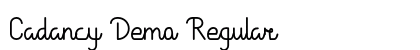 Cadancy Demo Regular Font Preview