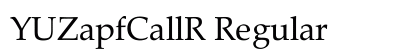 YUZapfCallR Regular Font Preview