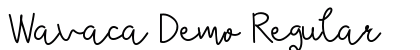 Wavaca Demo Regular Font Preview Wavaca Demo Regular Font Preview
