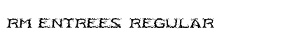 RM Entrees Regular Font Preview