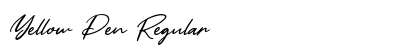 Yellow Pen Regular Font Preview