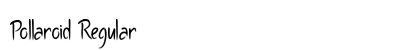 Pollaroid Regular Font Preview