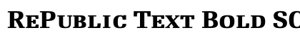 RePublic Text Bold SC preview