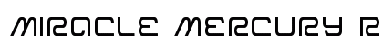 Miracle Mercury Regular Font Preview