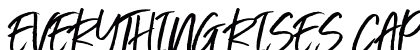 Everything RISES Capitals Regular Font Preview
