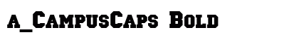 a_CampusCaps Bold font free download