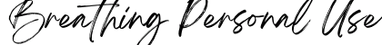 Breathing Personal Use Regular preview Breathing Personal Use Regular preview