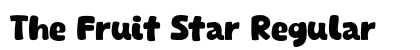 The Fruit Star Regular preview The Fruit Star Regular preview