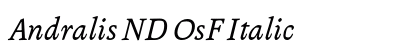 Andralis ND OsF Italic Font Preview