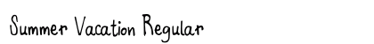 Summer Vacation Regular Font Preview