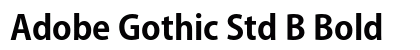 Adobe Gothic Std B Bold font free download