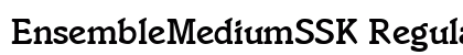EnsembleMediumSSK Regular Font Preview