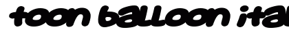 Toon Balloon Italic Font Preview