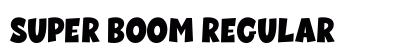 Super Boom Regular Font Preview